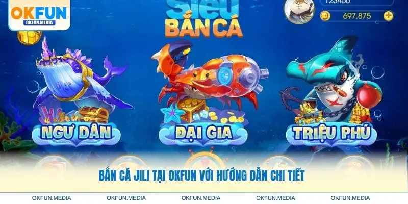 ban-ca-jili-huong-dan-chi-tiet